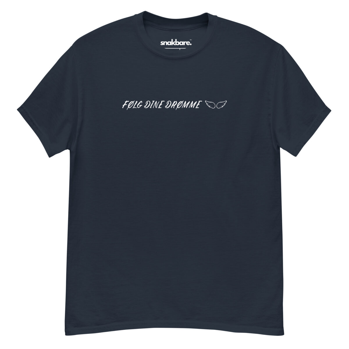 Følg dine drømme – Classic unisex T-shirt med inspirerende print
