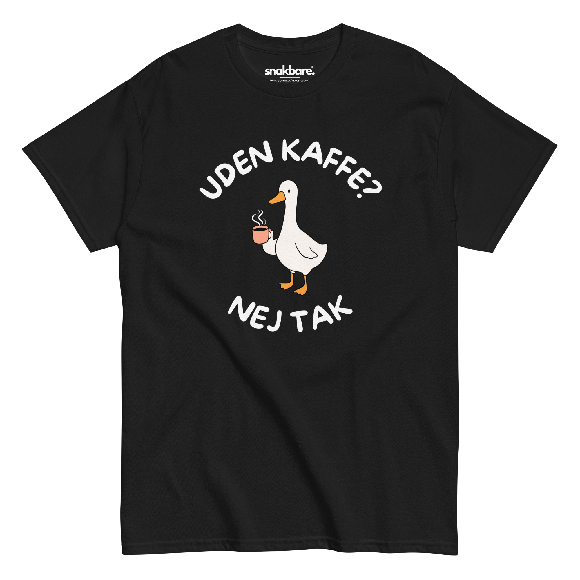 Uden kaffe? Nej tak – T-shirt med humor og kaffedrikkende gås