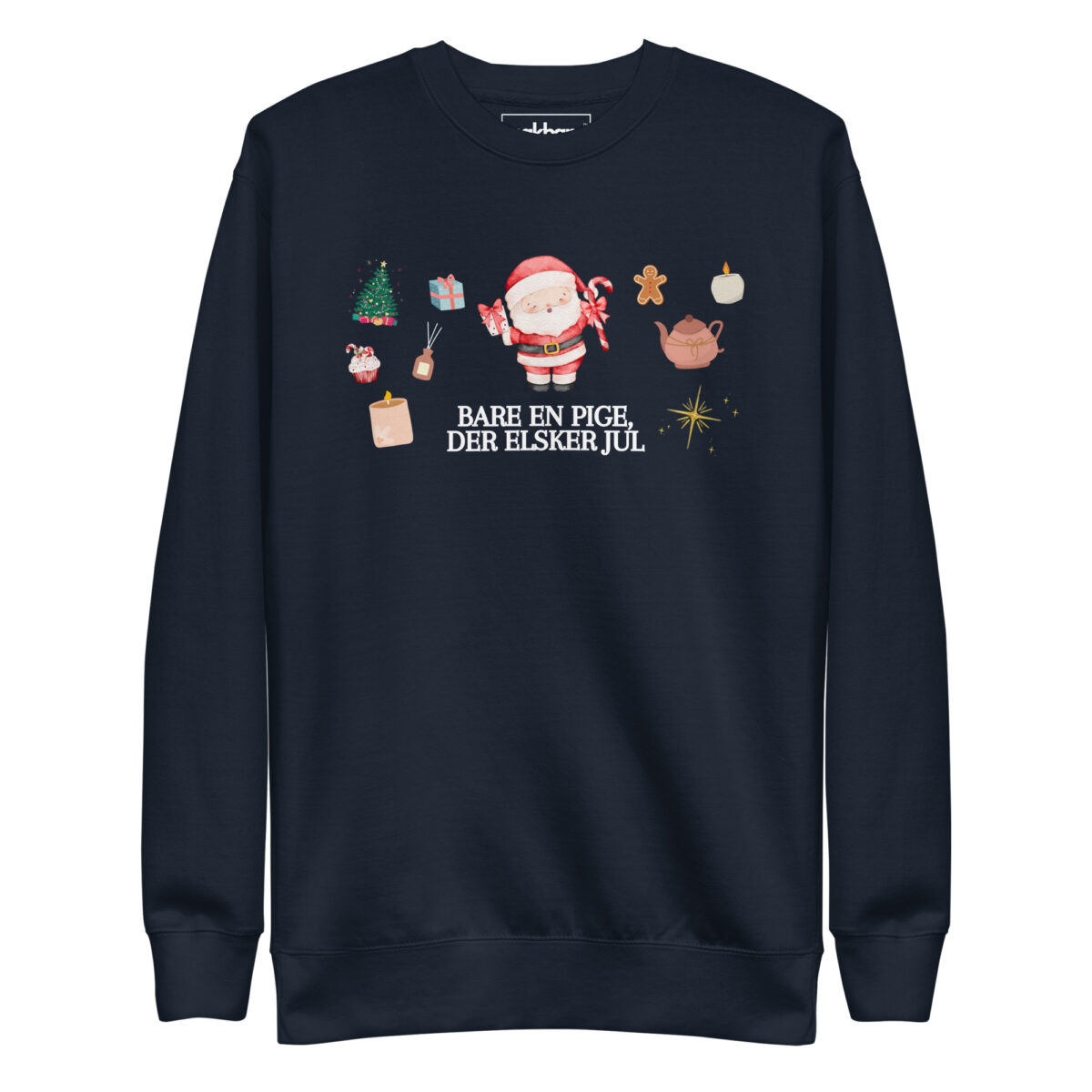 Bare en pige, der elsker jul Sweatshirt – Hyggeligt Julemotiv | Perfekt Gave