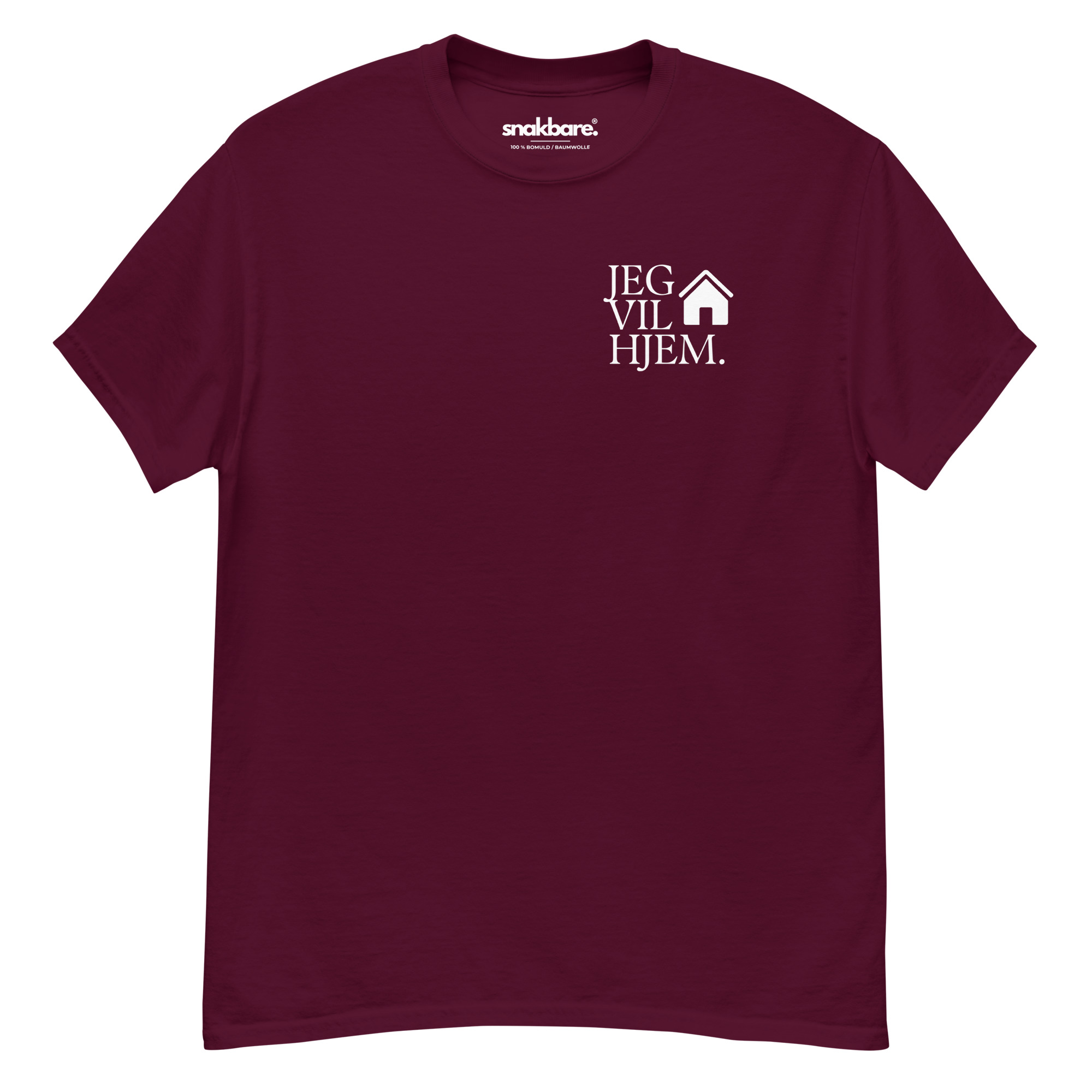 Jeg vil hjem – Sjov unisex T-shirt med dansk statement