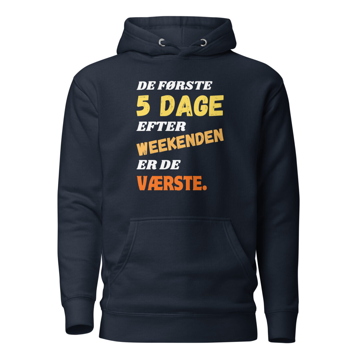 Alternative view of De Første 5 Dage Hoodie – Sjov Unisex Hoodie med Dansk Humor